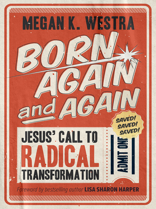 Title details for Born Again and Again by Megan K. Westra - Available